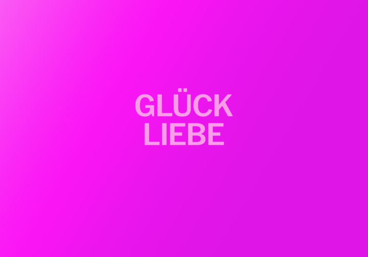 Glück Liebe