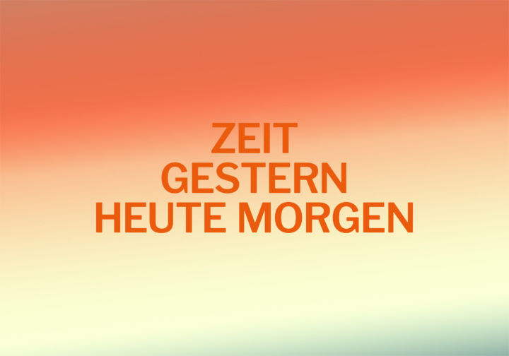 Zeit gestern heute morgen